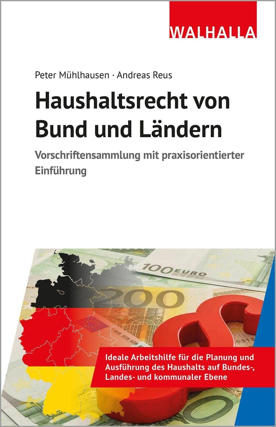 Cover: 9783802910074 | Haushaltsrecht von Bund und Ländern | Peter Mühlhausen (u. a.) | Buch