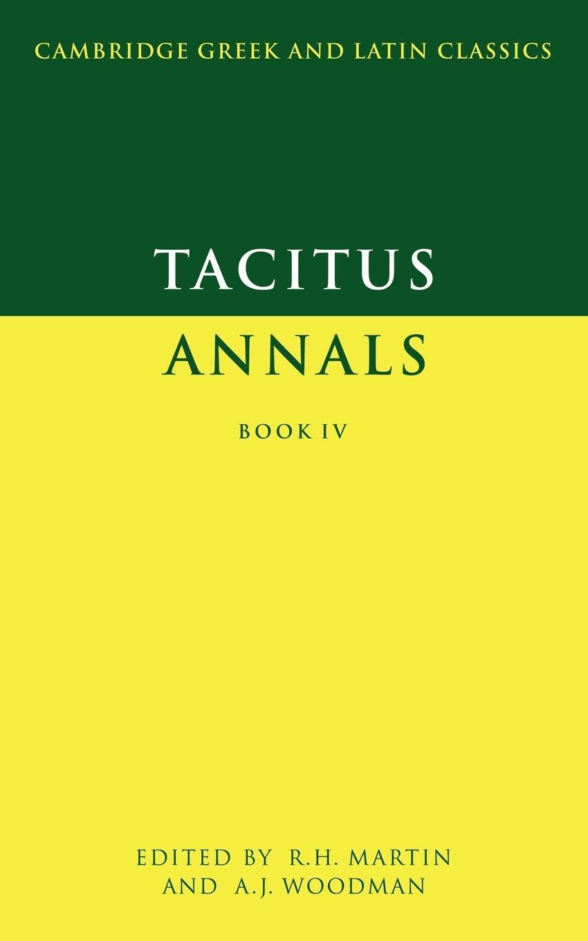 Cover: 9780521315432 | Tacitus | Annals Book IV | R. Martin (u. a.) | Taschenbuch | Paperback