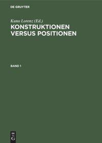 Cover: 9783110066555 | Konstruktionen versus Positionen | Kuno Lorenz | Buch | 2 Bücher