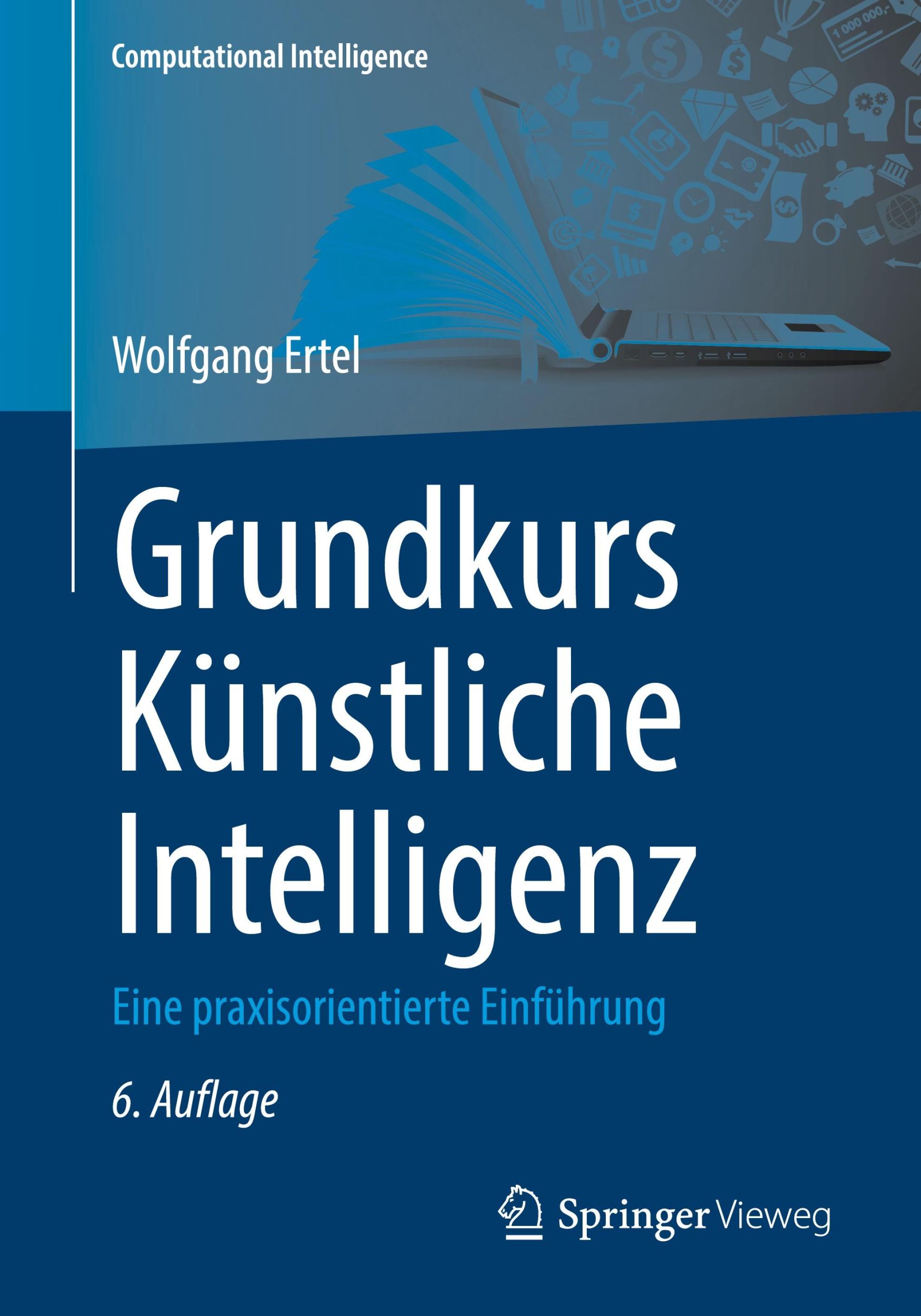 Cover: 9783658449544 | Grundkurs Künstliche Intelligenz | Eine praxisorientierte Einführung