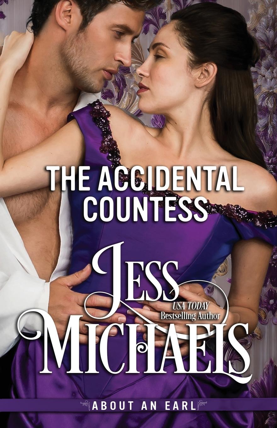 Cover: 9781958358290 | The Accidental Countess | Jess Michaels | Taschenbuch | Englisch