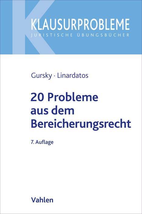 Cover: 9783800646999 | 20 Probleme aus dem Bereicherungsrecht | Karl-Heinz Gursky (u. a.)