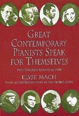 Cover: 9780486266954 | Great Contemporary Pianists Speak For Themselves | Elyse Mach | Buch
