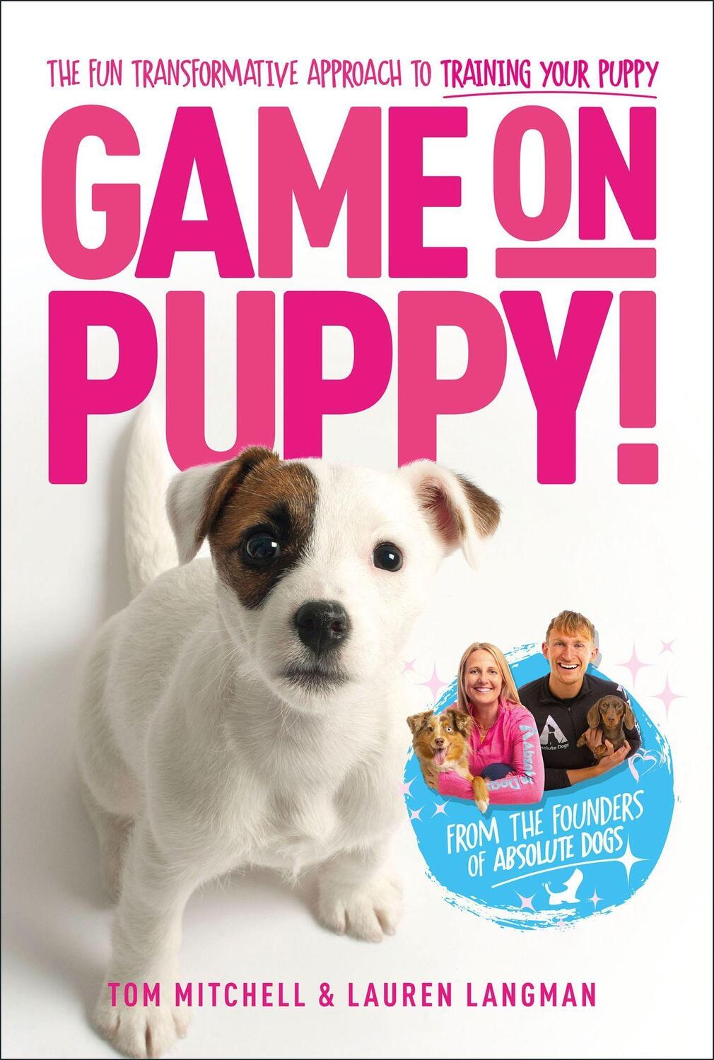 Cover: 9781529421927 | Game On, Puppy! | Tom Mitchell (u. a.) | Taschenbuch | Englisch | 2023