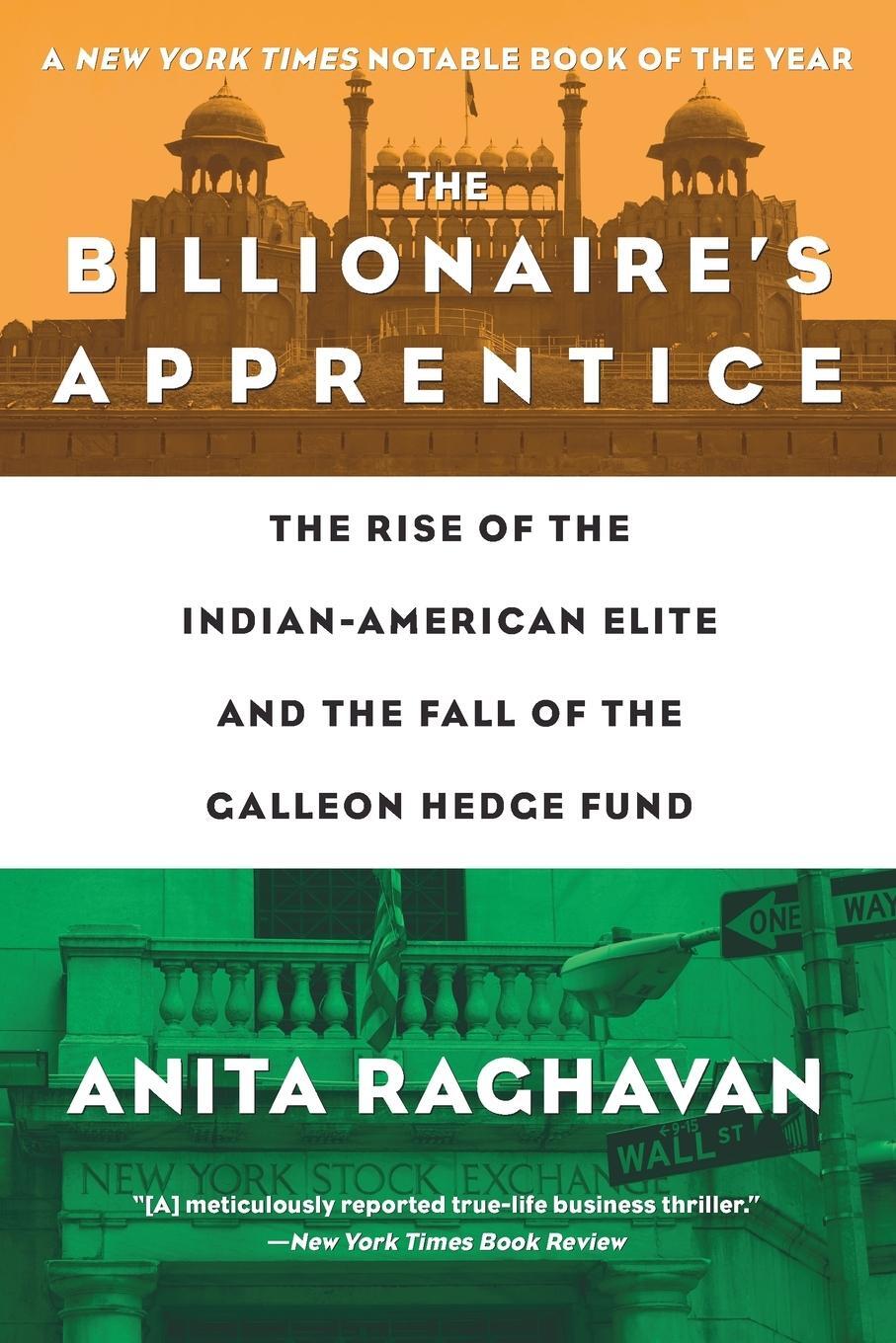 Cover: 9781455504015 | The Billionaire's Apprentice | Anita Raghavan | Taschenbuch | Englisch