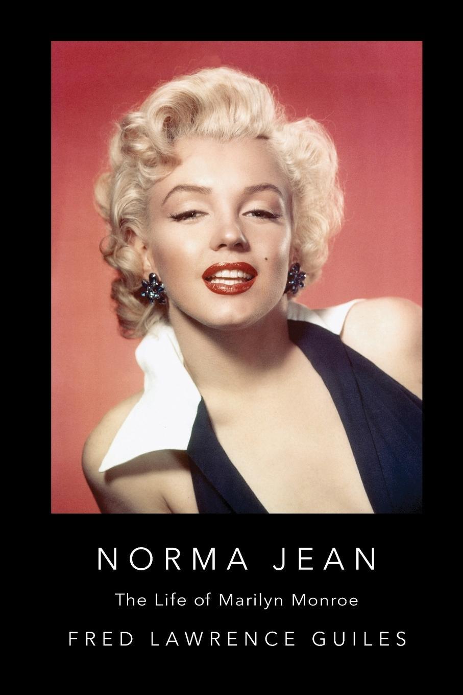 Cover: 9781684424757 | Norma Jean | The Life of Marilyn Monroe | Fred Lawrence Guiles | Buch