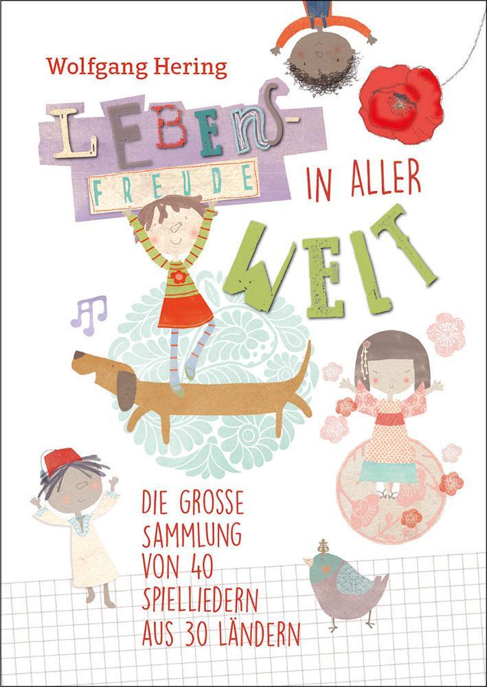 Cover: 9783940106285 | Lebensfreude in aller Welt | Wolfgang Hering | Buch | Deutsch | 2018