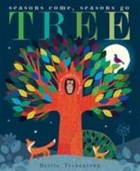 Cover: 9781848691810 | Tree | Seasons Come, Seasons Go | Patricia Hegarty | Taschenbuch