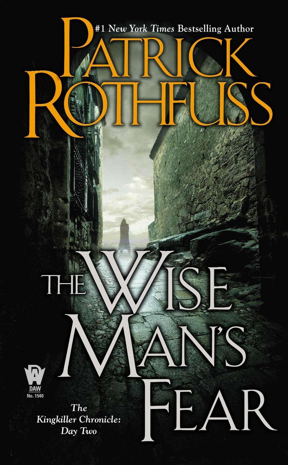 Cover: 9780756407919 | The Wise Man's Fear | The Kingkiller Chronicle: Day Two | Rothfuss