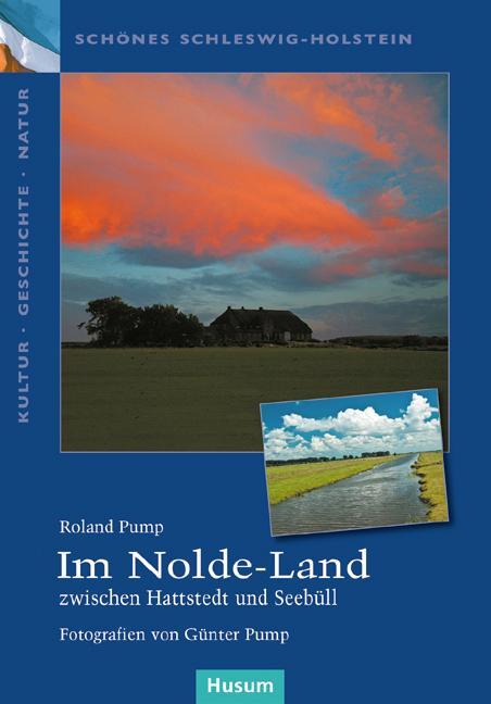Im Nolde-Land - Pump, Roland