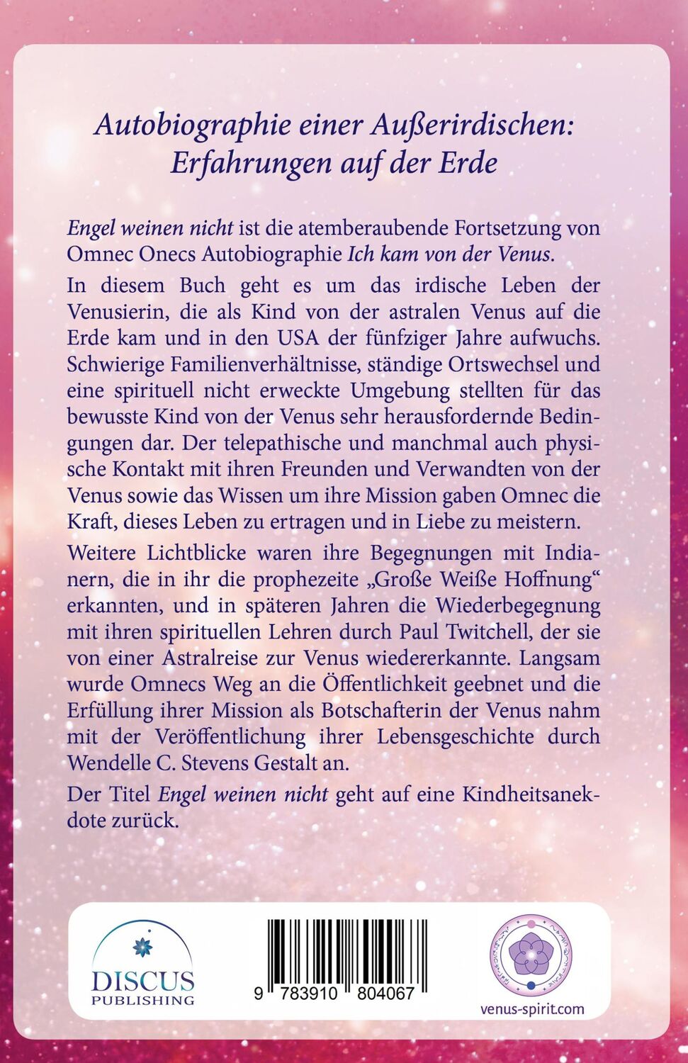 Rückseite: 9783910804067 | Engel weinen nicht | Autobiographie einer Außerirdischen | Omnec Onec