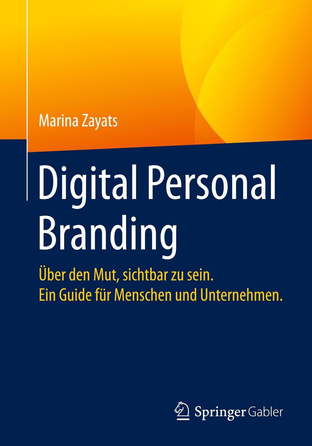 Cover: 9783658301736 | Digital Personal Branding | Marina Zayats | Taschenbuch | XIV | 2020