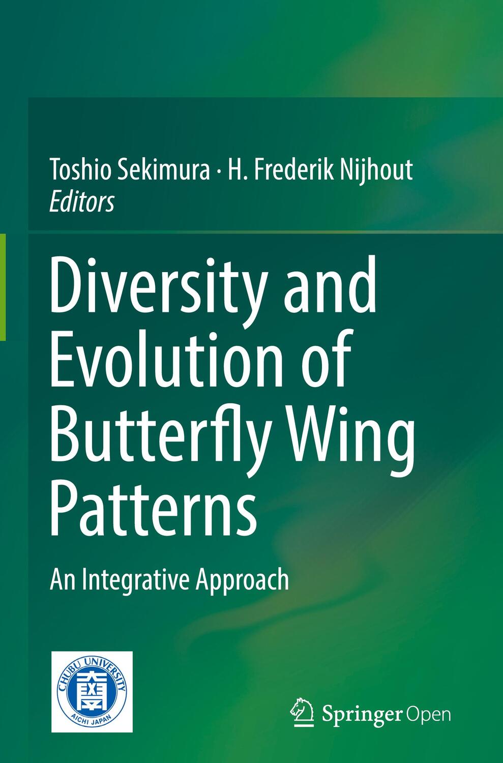 Cover: 9789811049552 | Diversity and Evolution of Butterfly Wing Patterns | Nijhout (u. a.)