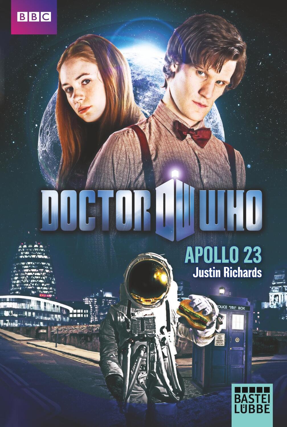 Cover: 9783404209309 | Doctor Who - Apollo 23 | Justin Richards | Taschenbuch | 256 S. | 2019