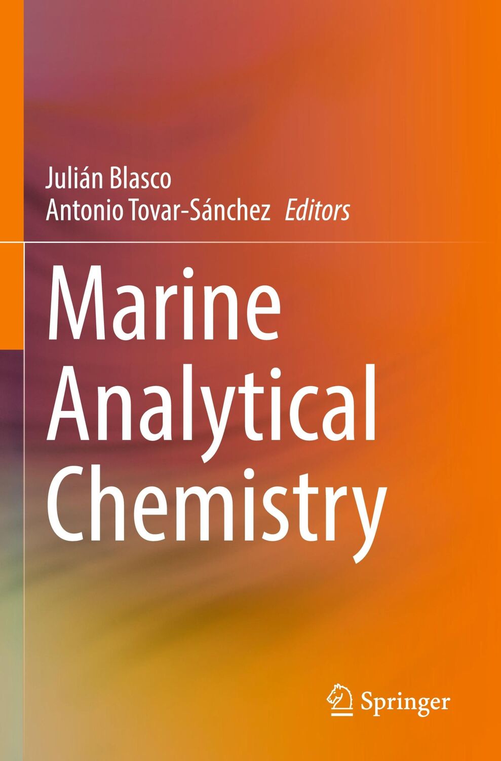 Cover: 9783031144882 | Marine Analytical Chemistry | Antonio Tovar-Sánchez (u. a.) | Buch