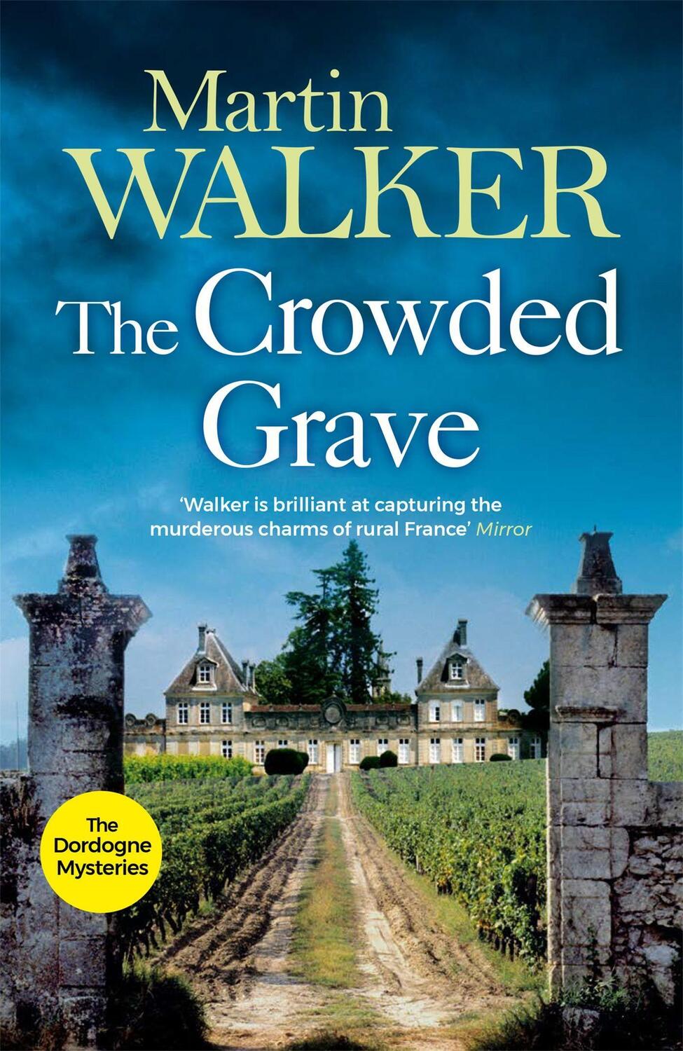Cover: 9781849163231 | The Crowded Grave | Bruno, Chief of Police 04 | Martin Walker | Buch