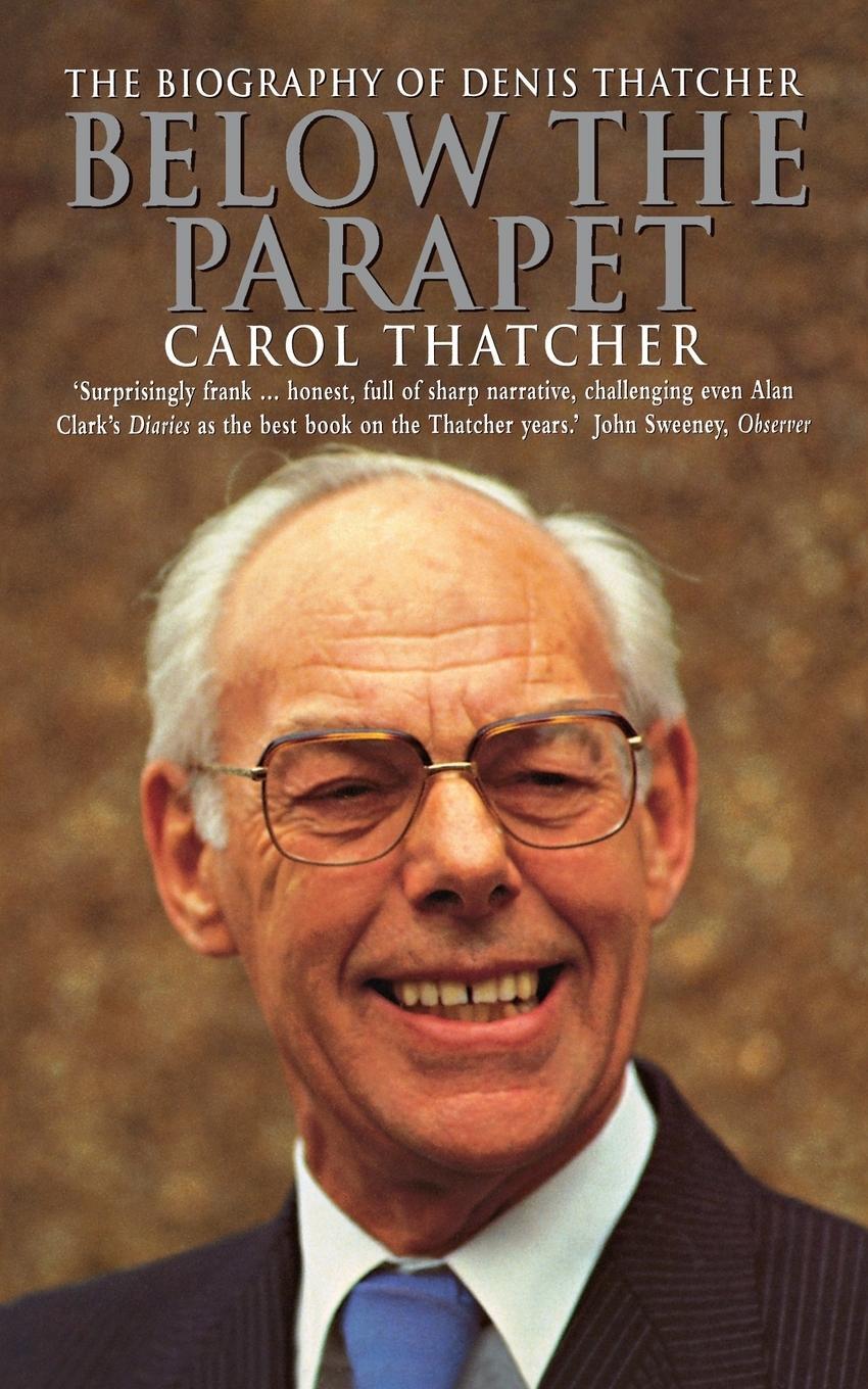 Cover: 9780006384588 | Below the Parapet | Carol Thatcher | Taschenbuch | Paperback | 1997