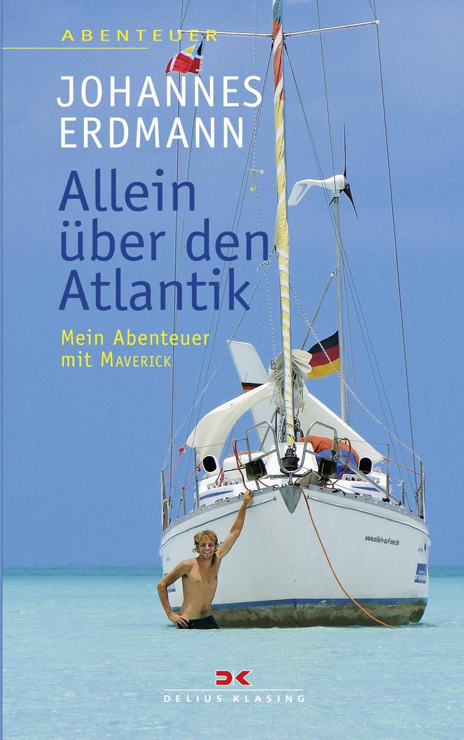 Cover: 9783667121646 | Allein über den Atlantik | Mein Abenteuer mit MAVERICK | Erdmann
