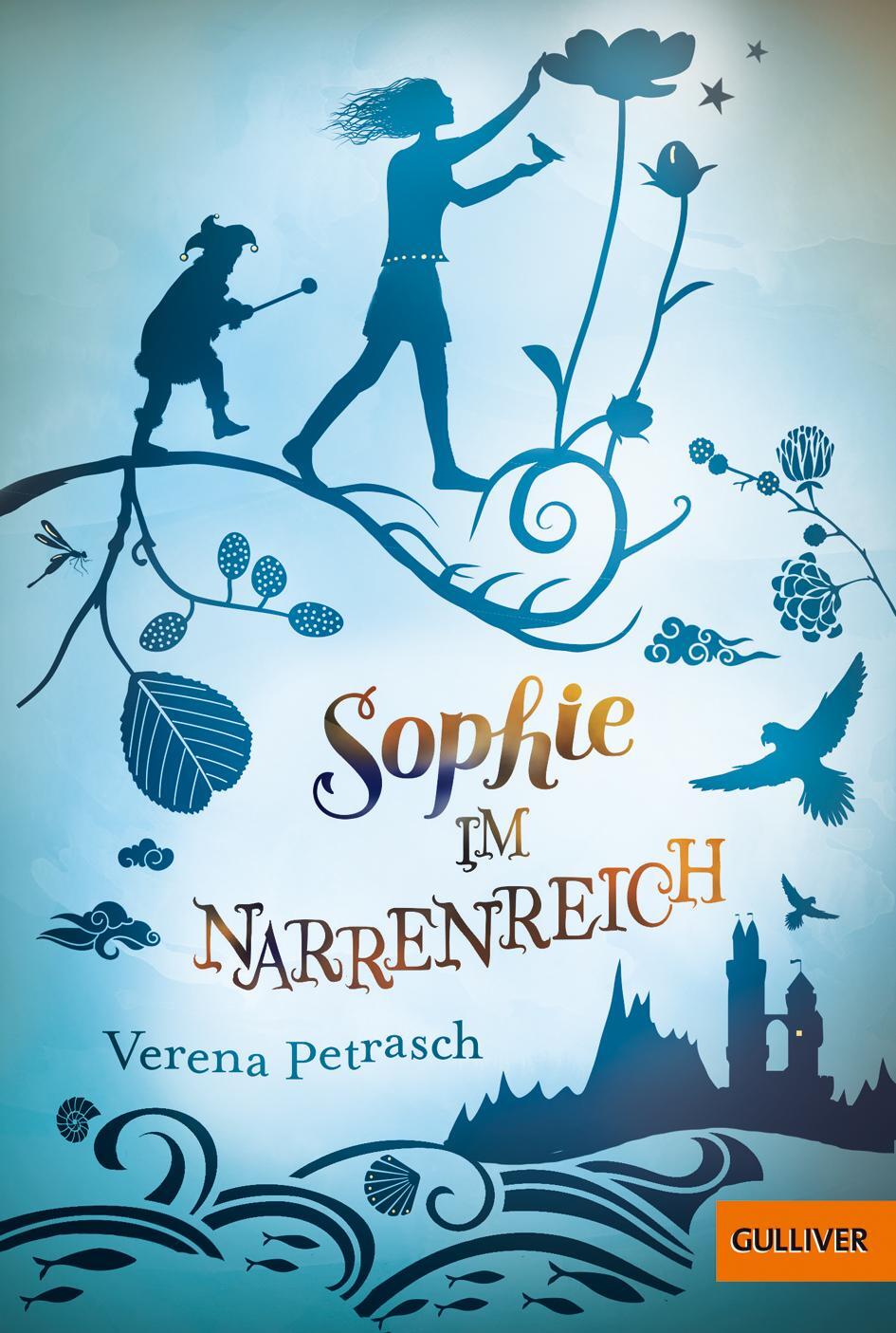 Cover: 9783407748874 | Sophie im Narrenreich | Verena Petrasch | Taschenbuch | Deutsch | 2018