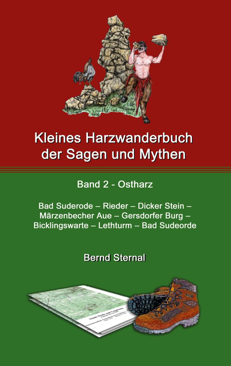 Cover: 9783752660494 | Kleines Harzwanderbuch der Sagen und Mythen 2 | Bernd Sternal | Buch