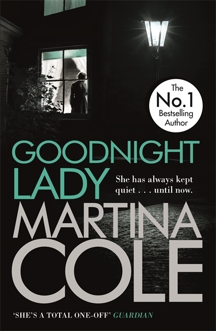 Cover: 9780755374076 | Goodnight Lady | A compelling thriller of power and corruption | Cole