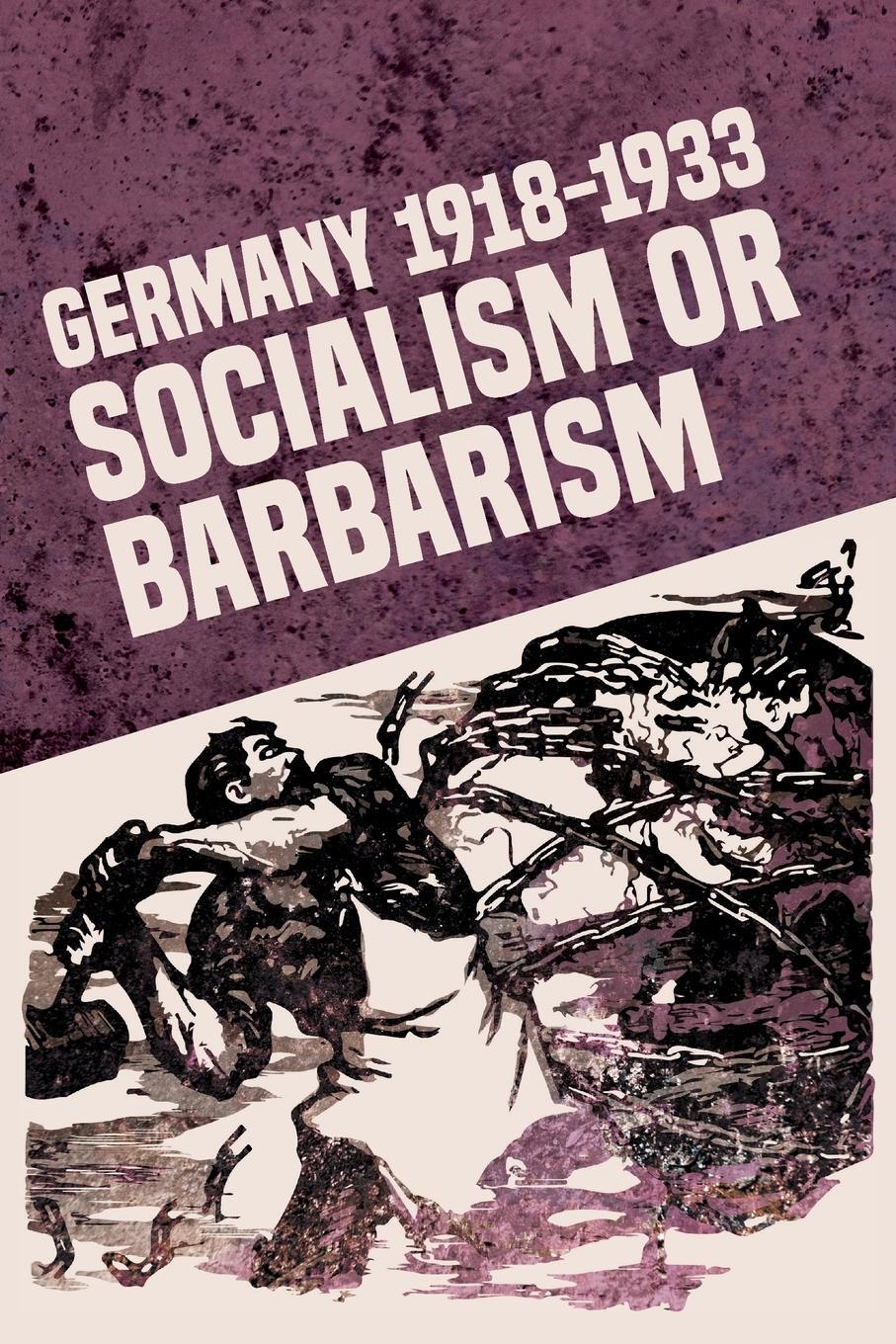 Cover: 9781900007955 | Germany 1918-1933 | Socialism or Barbarism | Rob Sewell | Taschenbuch