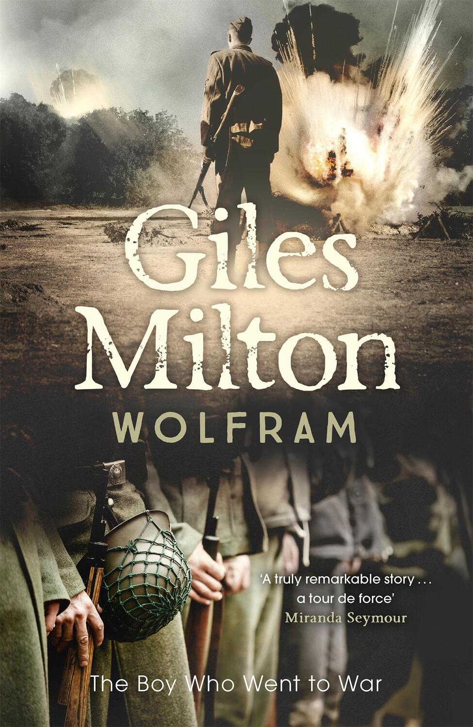 Cover: 9780340840832 | Wolfram | The Boy Who Went to War | Giles Milton | Taschenbuch | 2011