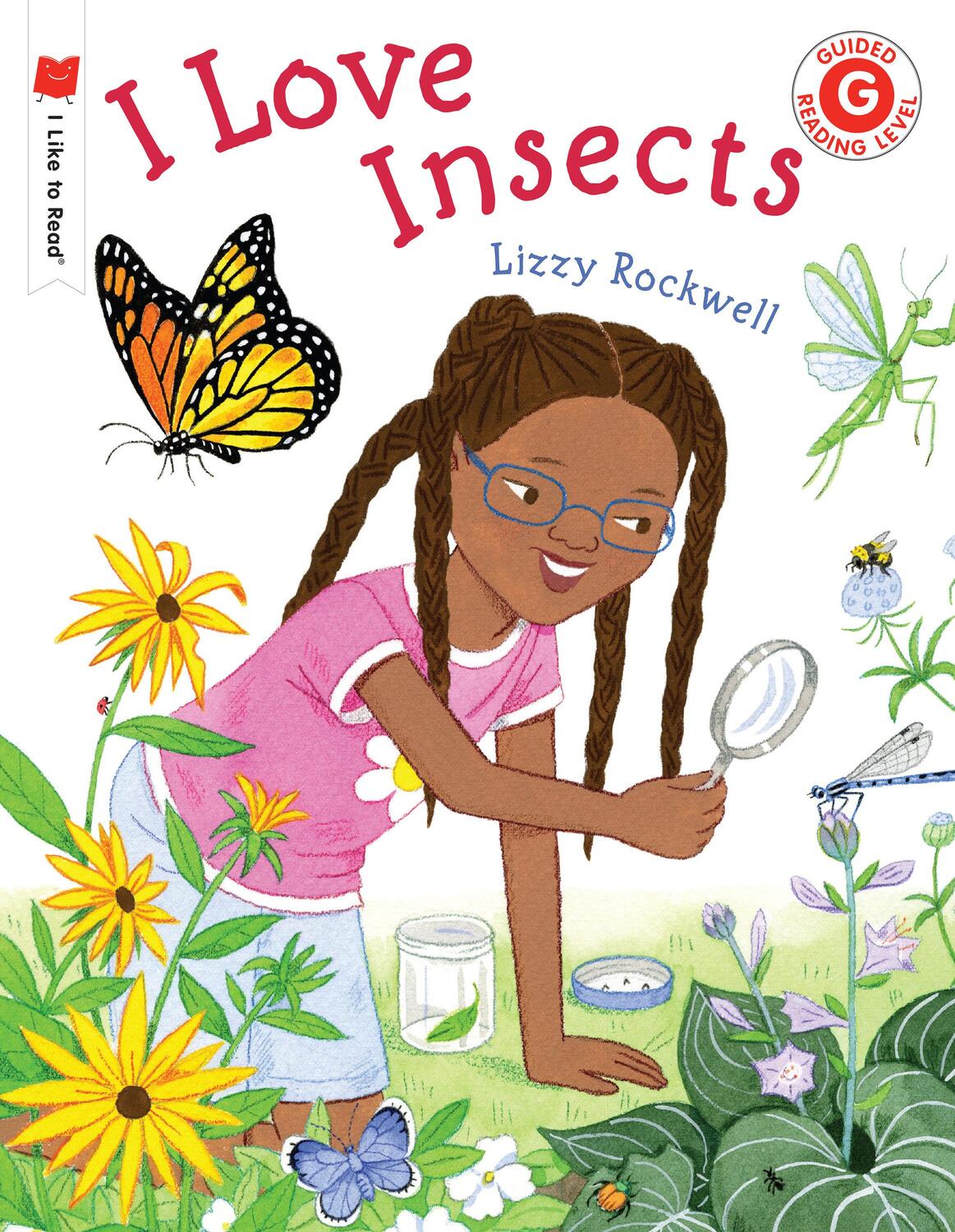 Cover: 9780823451777 | I Love Insects | Lizzy Rockwell | Taschenbuch | I Like to Read | 2022