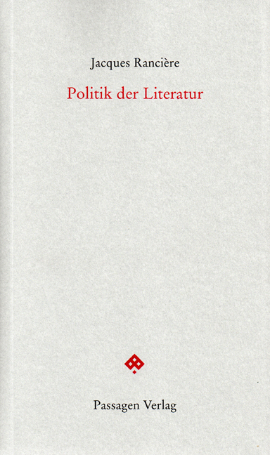 Cover: 9783851659788 | Politik der Literatur | Jacques Rancière | Taschenbuch | 2011