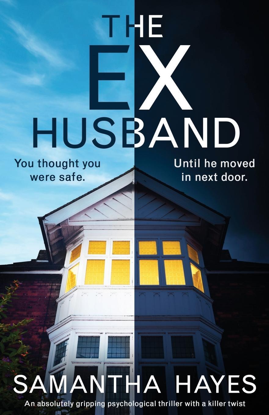 Cover: 9781803145259 | The Ex-Husband | Samantha Hayes | Taschenbuch | Paperback | Englisch