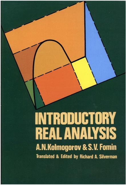 Cover: 9780486612263 | Introductory Real Analysis | A N Kolmogorov (u. a.) | Taschenbuch