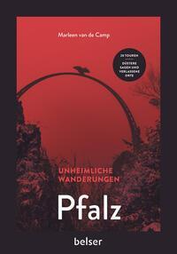Cover: 9783989050181 | Unheimliche Wanderungen Pfalz | Marleen van de Camp | Taschenbuch