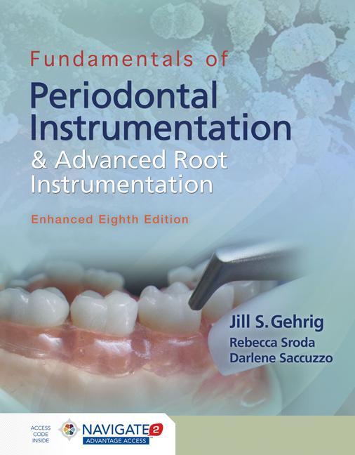 Cover: 9781284456752 | Fundamentals of Periodontal Instrumentation and Advanced Root...