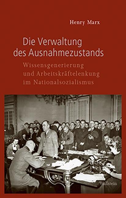 Cover: 9783835335226 | Die Verwaltung des Ausnahmezustands | Henry Marx | Buch | 437 S.