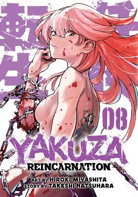 Cover: 9798888430675 | Yakuza Reincarnation Vol. 8 | Takeshi Natsuhara | Taschenbuch | 2023
