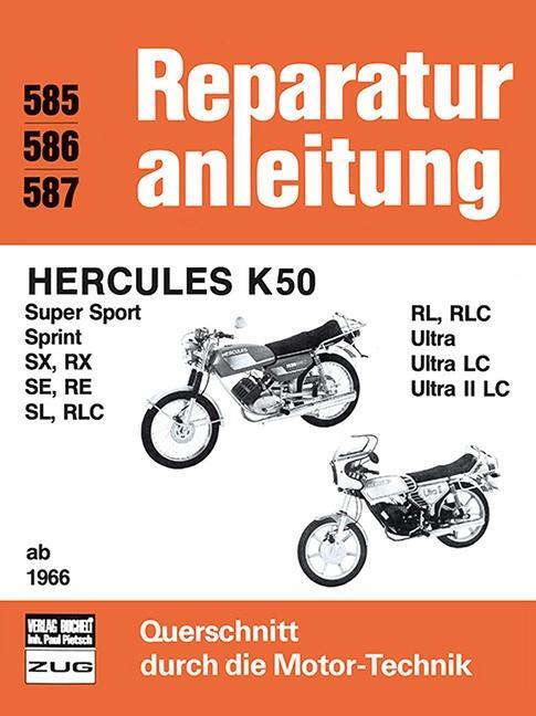 Cover: 9783716814772 | Hercules K 50 ab 1966 | Taschenbuch | Reparaturanleitungen | Deutsch