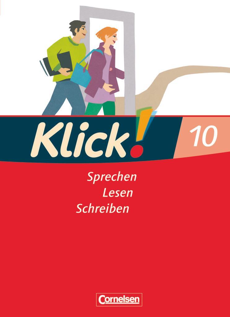 Cover: 9783060604456 | Klick! Deutsch 10. Schuljahr. Schülerbuch. Westliche Bundesländer
