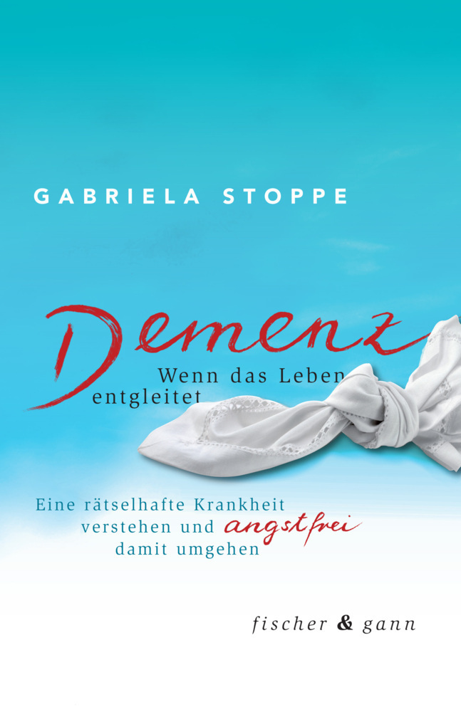Cover: 9783903072862 | Demenz - Wenn das Leben entgleitet | Gabriela Stoppe | Buch | 2019