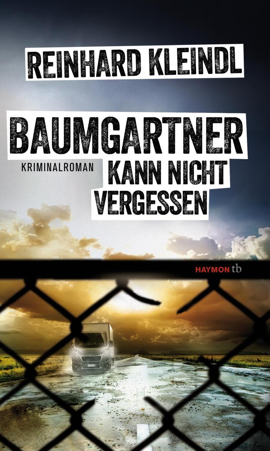 Cover: 9783709978528 | Baumgartner kann nicht vergessen | Reinhard Kleindl | Taschenbuch