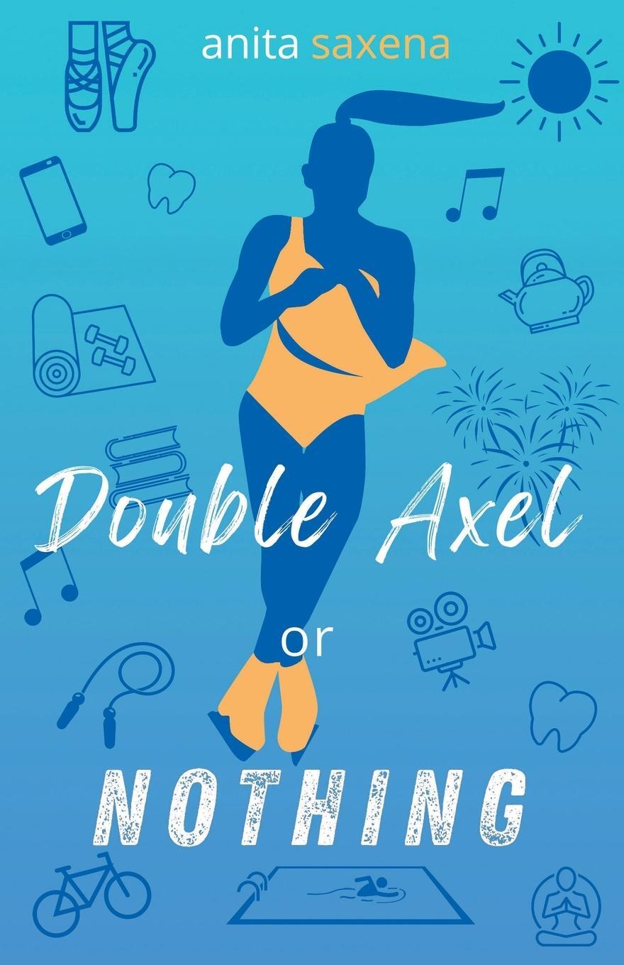 Cover: 9781662920400 | Double Axel or Nothing | Anita Saxena | Taschenbuch | Paperback | 2022