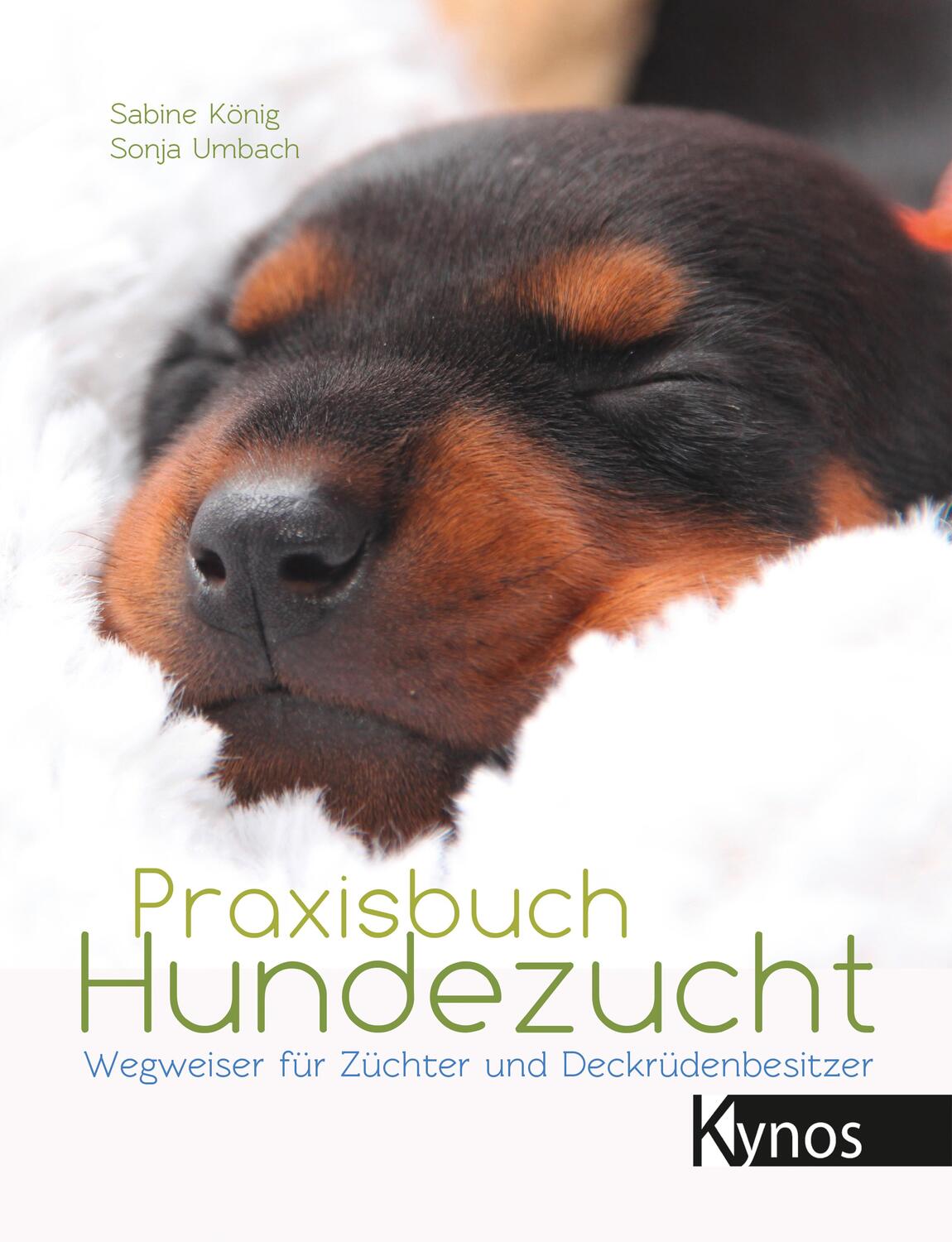 Cover: 9783954641659 | Praxisbuch Hundezucht | Wegweiser für Züchter und Deckrüdenbesitzer