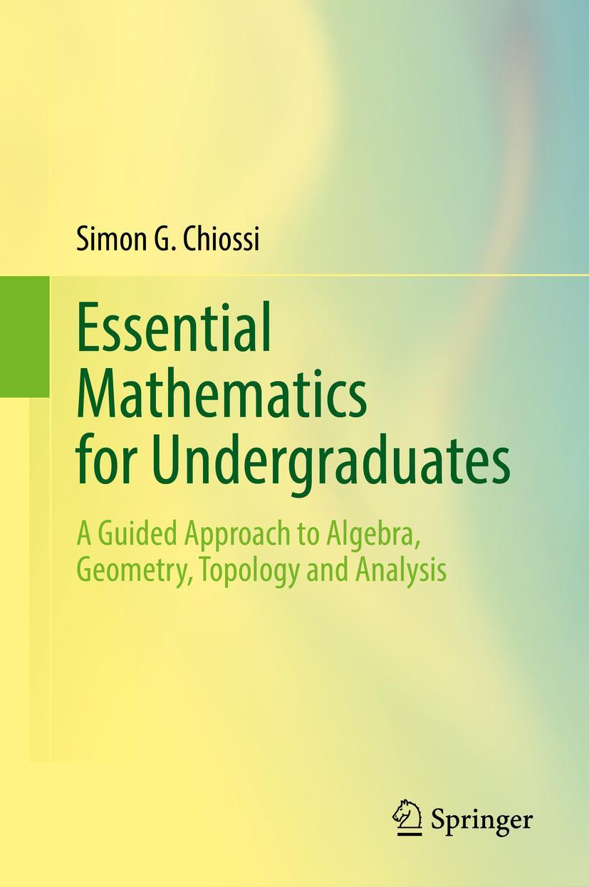 Cover: 9783030871734 | Essential Mathematics for Undergraduates | Simon G. Chiossi | Buch