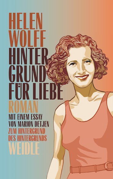 Cover: 9783938803967 | Hintergrund für Liebe | Roman | Helen Wolff | Taschenbuch | Deutsch