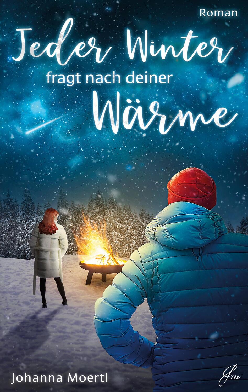 Cover: 9783756837618 | Jeder Winter fragt nach deiner Wärme | Johanna Moertl | Taschenbuch