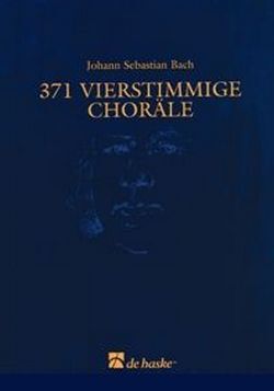 Cover: 9789043107990 | 371 vierstimmige Choräle 4. Stimme in c' (Baßschlüssel) | Bach