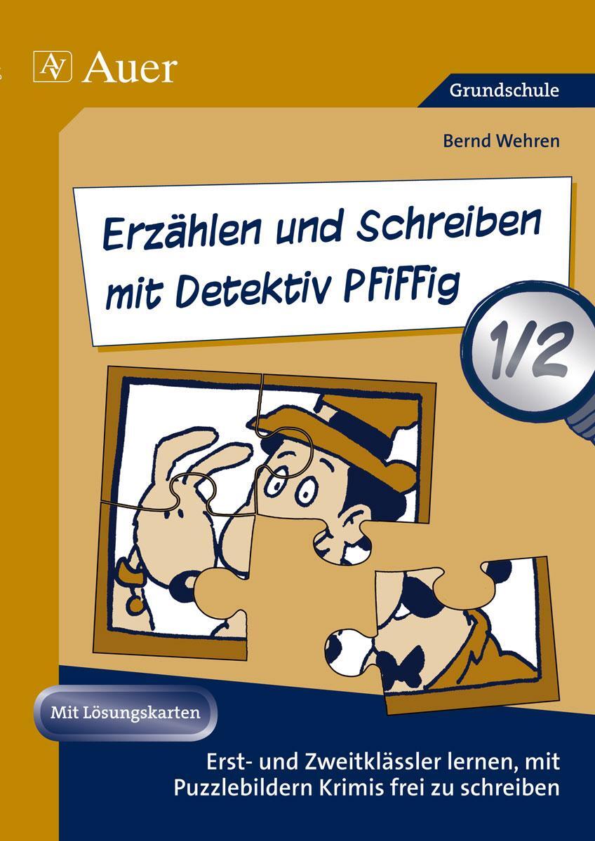 Cover: 9783403069232 | Erzählen und Schreiben mit Detektiv Pfiffig 1-2 | Bernd Wehren | Buch