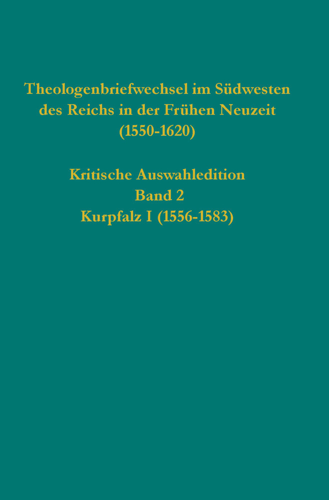 Cover: 9783579059822 | Theologenbriefwechsel im Südwesten des Reichs in der Frühen Neuzeit...