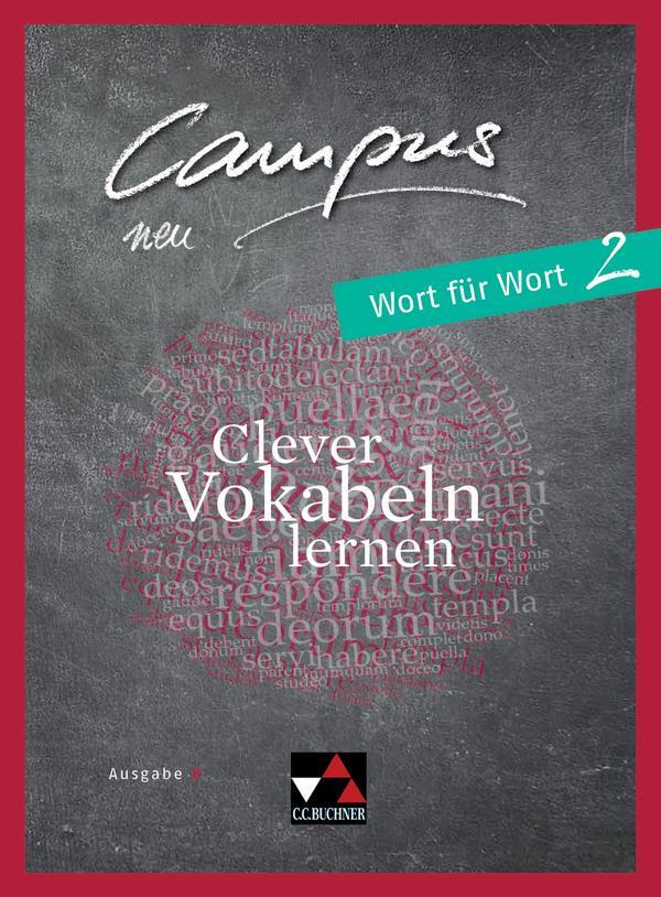 Cover: 9783661400921 | Campus B neu 2 Wort für Wort | Clever Vokabeln lernen | Lobe (u. a.)