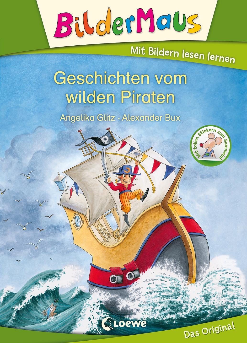 Cover: 9783785581162 | Bildermaus - Geschichten vom wilden Piraten | Angelika Glitz | Buch