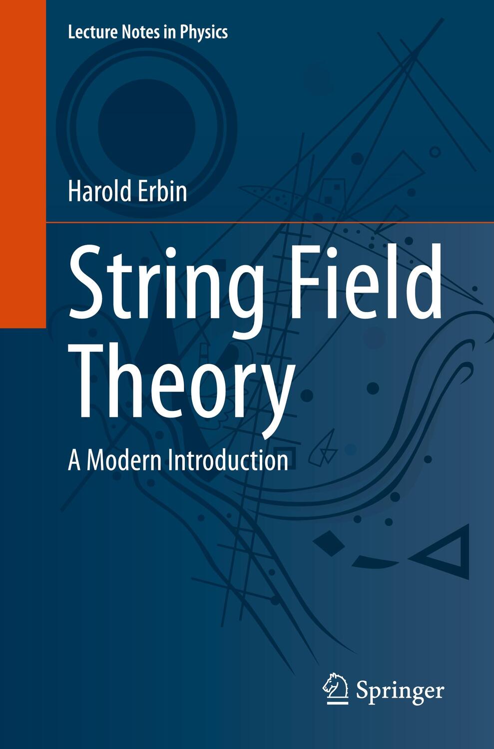 Cover: 9783030653200 | String Field Theory | A Modern Introduction | Harold Erbin | Buch